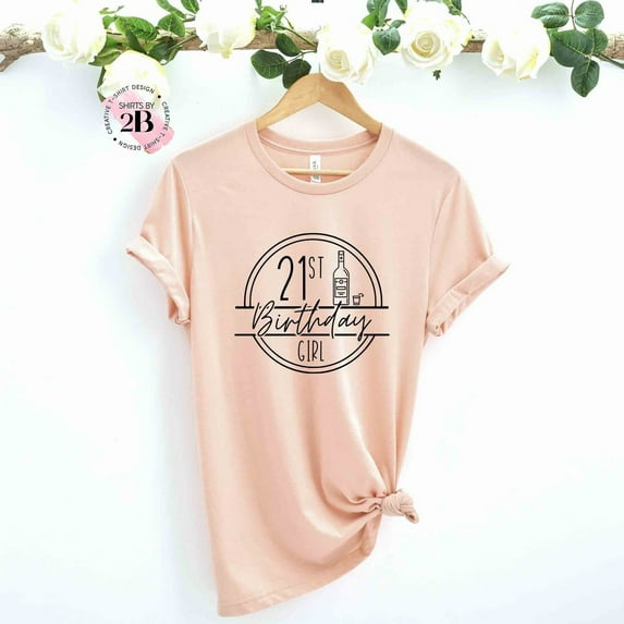 21St Birthday Girl Shirt, 21St Birthday Shirt, Birthday Girl Shirt, Birthday Shirt, 21St Birthday Gift, Birthday Party Shirt