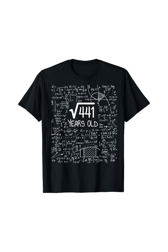 21St Birthday T-Shirt - Square Root Of 441: 21 Years Old
