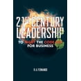 thumbnail image 1 of 21St Century Leadership to Fight the Code Red for Business (Paperback), 1 of 1