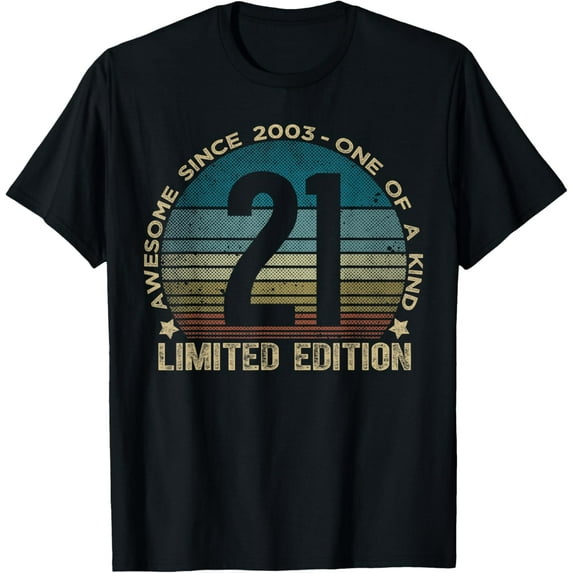 21st Birthday 21 Year Old Gifts Vintage 2003 Limited Edition T-ShirtMen and women, Black T-shirt, size: Extra large