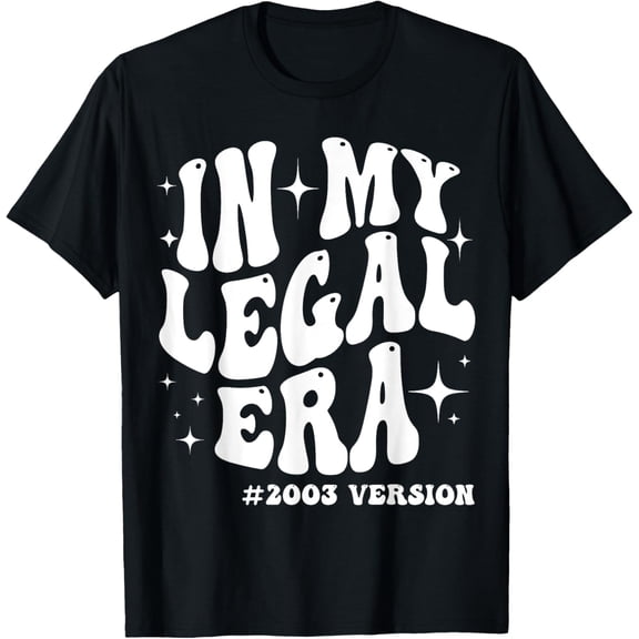 21st Birthday 21 Years Old Men 2003 In My Legal Era T-ShirtMen and women can wear, black T-shirts, gifts. Age: M,L，XL 2XL, 3XL, 13XL