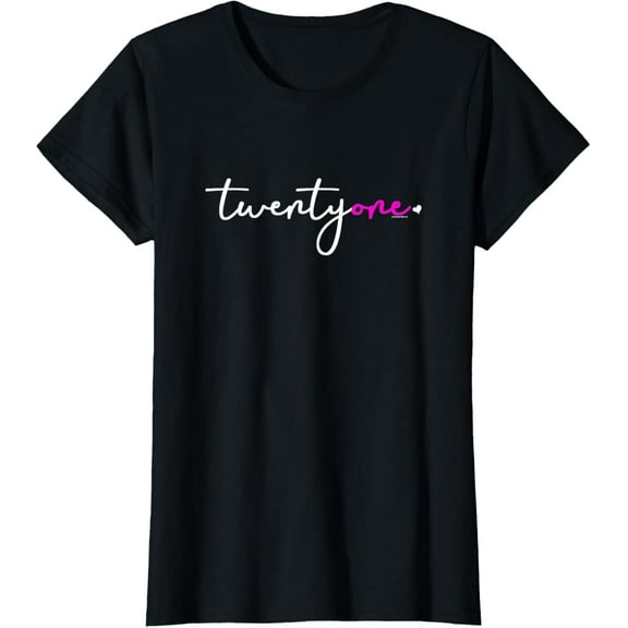 21st Birthday Gift Idea for Her Women Twentyone | Pink T-ShirtMen and women, Black T-shirt, size: Extra large