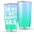 thumbnail image 1 of 21st Birthday Gifts for Her Women - In My 21st Birthday Era - Funny Birthday Gifts for Him or Her - Best 21st Birthday Gifts, 21st Bday Decorations for Men, Women, Daughter, Friends - 40oz Coffee Cups, 1 of 6