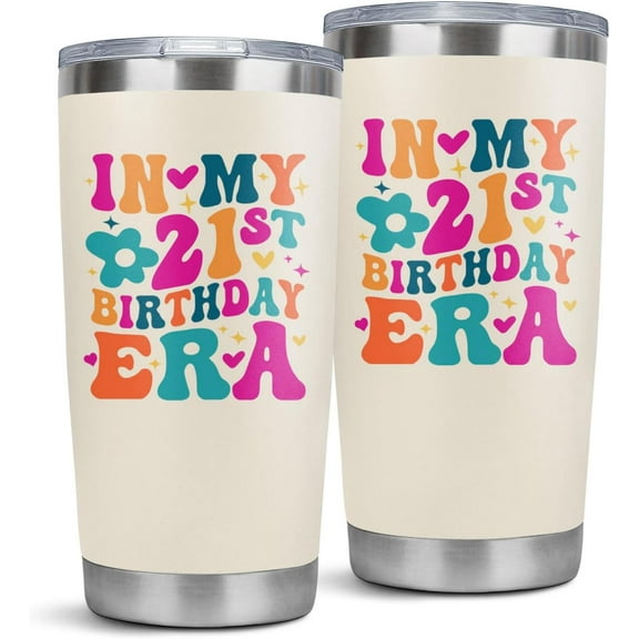 21st Birthday Gifts Women for Her 21 Years Old Birthday Gifts Idea In My 21st Birthday Era 20oz Tumbler Cup
