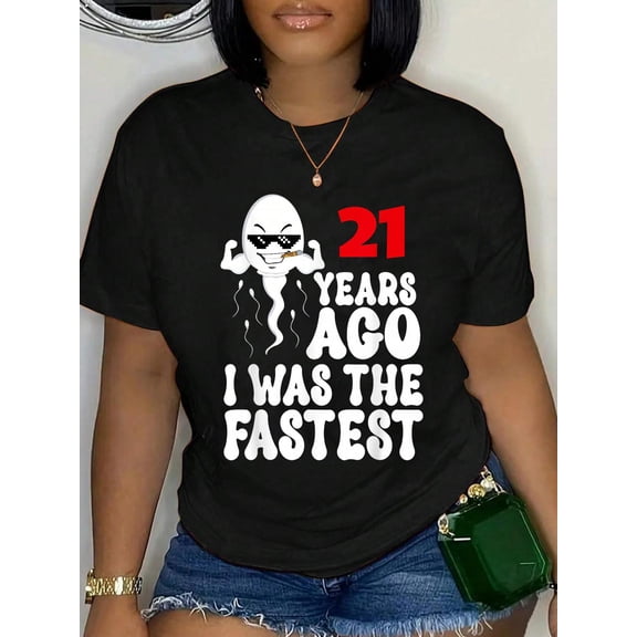 21st Birthday Present 21 Years Ago I Was The Fastest Funny T-Shirt
