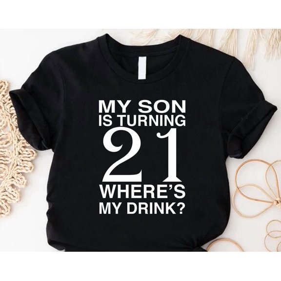 21st Birthday Shirt, 21st Birthday Dad, 21st Birthday for Mom, 21 Years old Child Birthday Party Shirts, Hello 21 Shirt TSHIRT All Size S-5XL