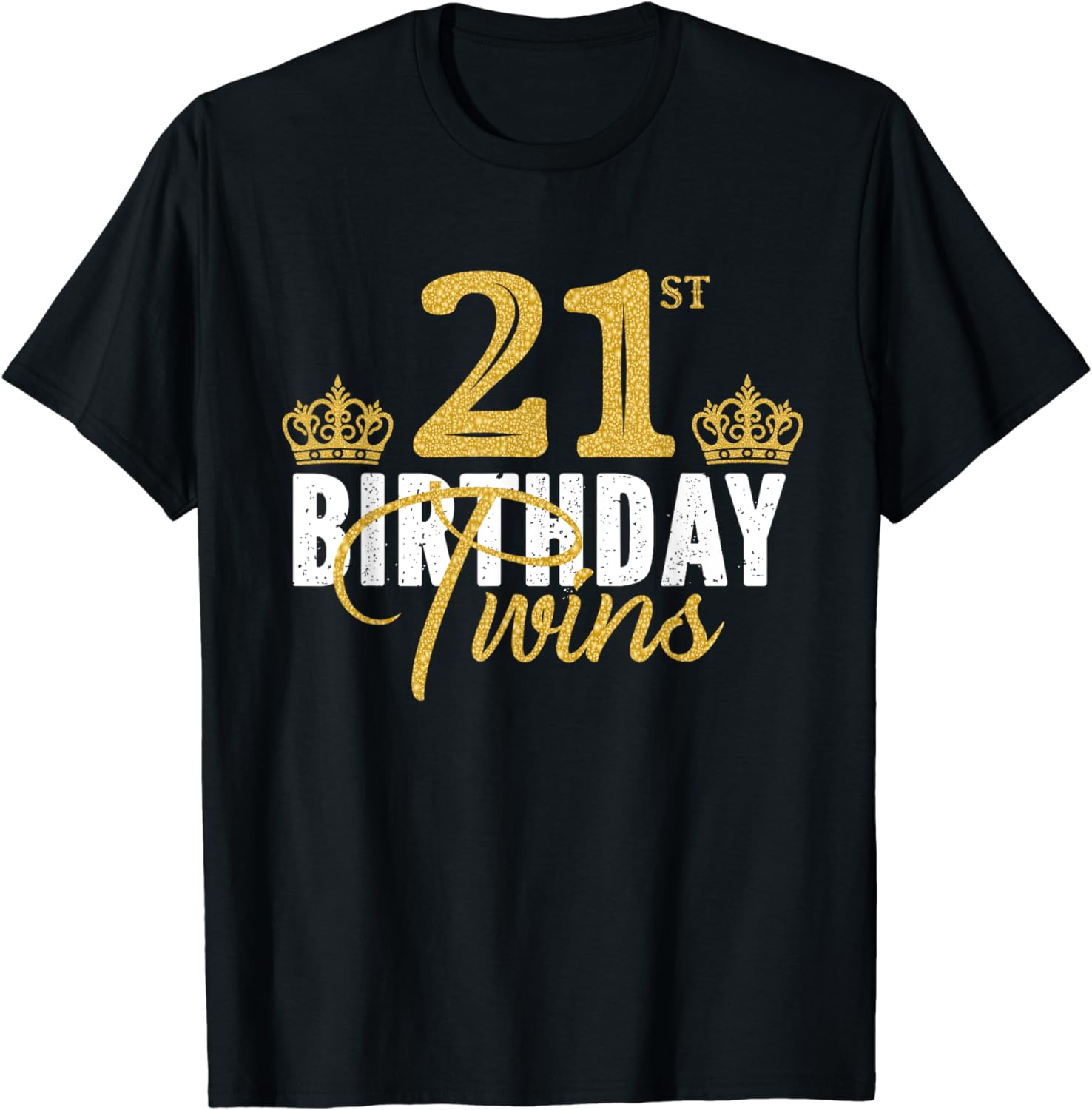 21st Birthday Twins 21 Years Old Twin Brother And Sister T-Shirt ...