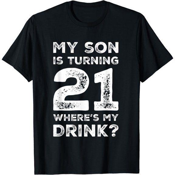21st Birthday for Dad Mom 21 Year Old Son Gift Family Squad T-Shirt
