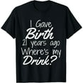thumbnail image 1 of 21st Birthday for Mom 21 year old Child Son Daughter Gift Funny Creative Graphic T-Shirt, 1 of 3