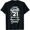 thumbnail image 1 of 21st Birthday for Mom Gift 21 Year Old Child Son Daughter T-Shirt, 1 of 4