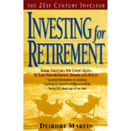 Pre-Owned 21st C.I.: Invest Retire (Paperback 9780380790630) by Deborah Martin