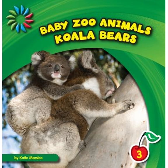 Pre-Owned Koala Bears (Library Binding) 1610804570 9781610804578