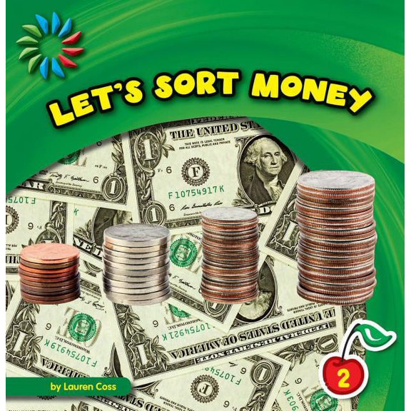21st Century Basic Skills Library: Sorting: Let's Sort Money (Hardcover)