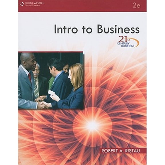 Pre-Owned 21st Century Business: Intro to Business (Paperback) 0538740663 9780538740661