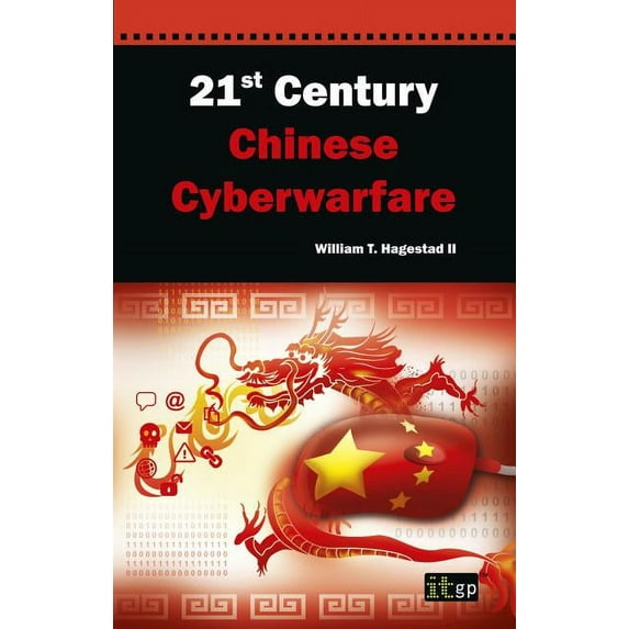 21st Century Chinese Cyberwarfare, (Paperback)