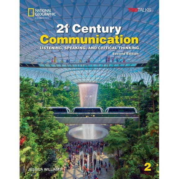 21st Century Communication, Second Editi 21st Century Communication 2 with the Spark Platform, (Paperback)