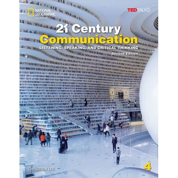 21st Century Communication, Second Editi 21st Century Communication 4 with the Spark Platform, (Paperback)