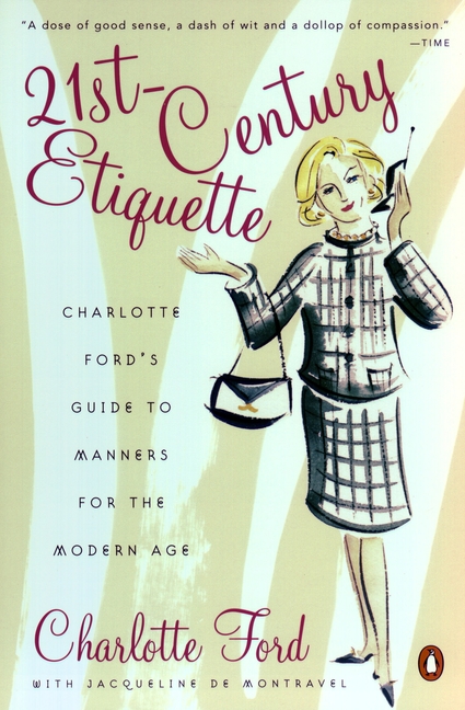 Guide　for　to　Age　21st-Century　Modern　the　(Paperback)　Etiquette　Ford's　Charlotte　Manners