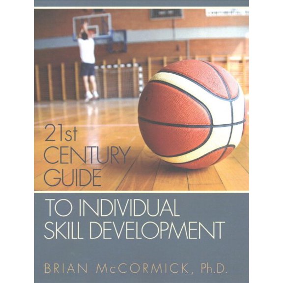 21st Century Guide to Individual Skill Development (Paperback) by Brian McCormick