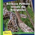 thumbnail image 1 of 21st Century Junior Library: Invasive Species Science: Tracking and Controlling: Burmese Pythons Invade the Everglades (Paperback), 1 of 1