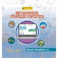 thumbnail image 1 of 21st Century Junior Library: Sports-Graphics Jr.: Infographics: Strategic Statistics (Paperback), 1 of 1