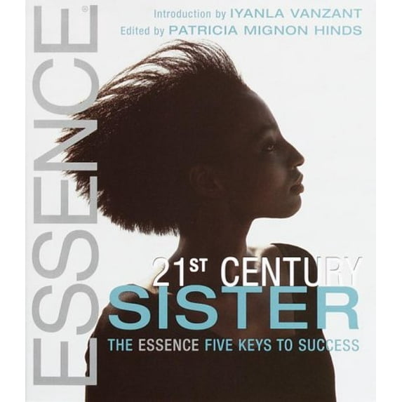 Pre-Owned 21st Century Sister : The Essence 5 Keys to Success