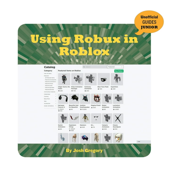 21st Century Skills Innovation Library: Unofficial Guides Ju: Using Robux  in Roblox (Paperback) 