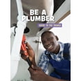 thumbnail image 1 of 21st Century Skills Library: Guide to th Be a Plumber, (Hardcover), 1 of 1