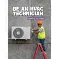 thumbnail image 1 of 21st Century Skills Library: Guide to the Trades: Be an HVAC Technician (Paperback), 1 of 1