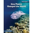 thumbnail image 1 of 21st Century Skills Library: Planet Human: How Plastic Changed the World (Hardcover), 1 of 1