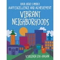thumbnail image 1 of Pre-Owned Vibrant Neighborhoods (Paperback) 1668910950 9781668910955, 1 of 1