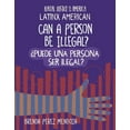 thumbnail image 1 of 21st Century Skills Library: Racial Just Can a Person Be Illegal? / Â¿Puede Una Persona Ser Ilegal?, (Hardcover), 1 of 1