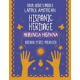 thumbnail image 1 of 21st Century Skills Library: Racial Just Hispanic Heritage / Herencia Hispana, (Hardcover), 1 of 1