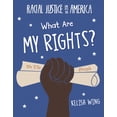 thumbnail image 1 of 21st Century Skills Library: Racial Just What Are My Rights?, (Paperback), 1 of 1