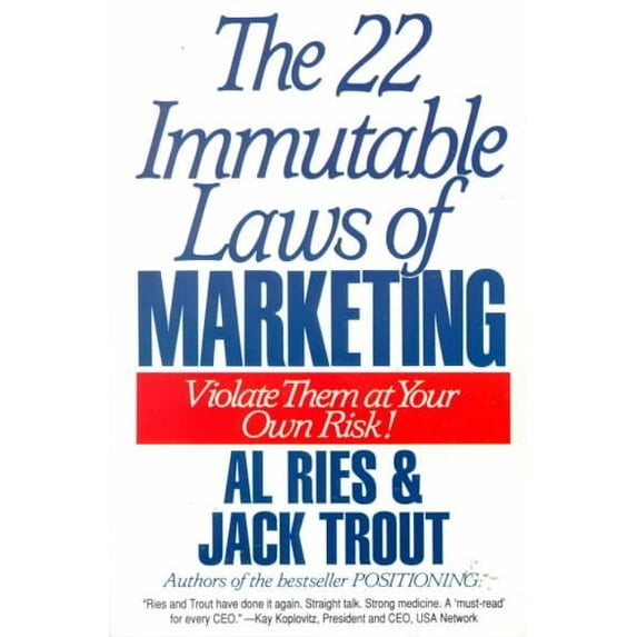 Pre-Owned The 22 Immutable Laws of Marketing: Exposed and Explained by the World's Two (Paperback) 0887306667 9780887306662