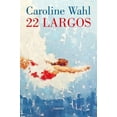 thumbnail image 1 of 22 Largos / 22 Laps, (Paperback), 1 of 1