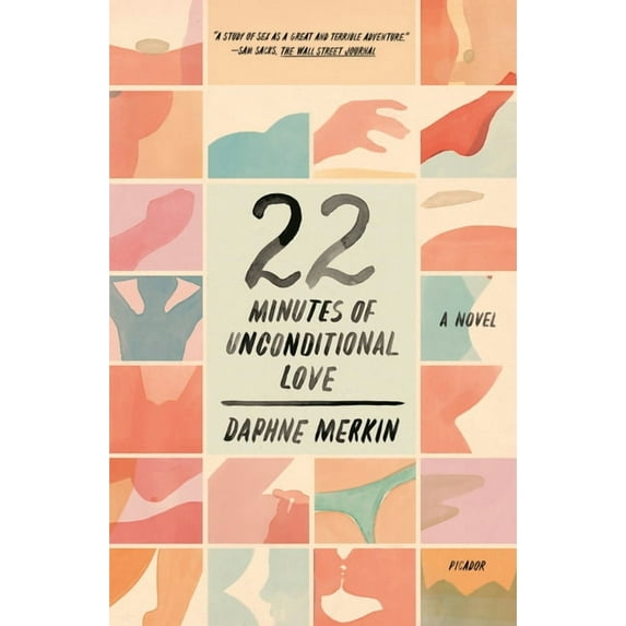 22 Minutes of Unconditional Love : A Novel (Paperback)