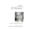thumbnail image 1 of 22 Monate: und andere schwierige Geburten (Paperback), 1 of 1