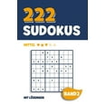 thumbnail image 1 of 222 Sudokus: Rtselheft mit 222 mittel schweren Sudoku Puzzle Rtsel im 9x9 Format mit Lsungen | ca. DIN A5 | Band 2 German Edition Paperback 1089573499 9781089573494 Visufactum Rtsel, 1 of 1