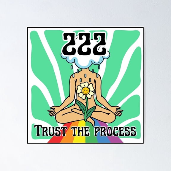 222: Trust The Process Poster- Unframed Poster | Wall Art | Perfect For Home Decor & Gifts, 24x36
