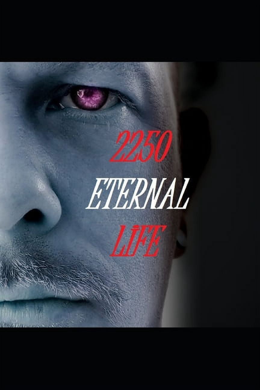 2250 Eternal Life: Ewiges Leben (Paperback)