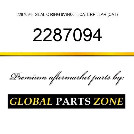 2287094 - SEAL O RING 6V8400 fit CATERPILLAR (CAT) - Walmart.com