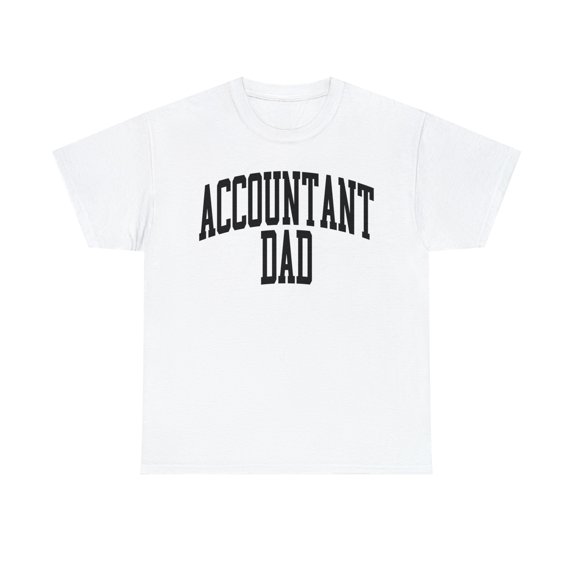 22Gifts Accountant Dad Father's Day Shirt, Gifts, Tshirt