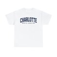 thumbnail image 1 of 22Gifts Charlotte North Carolina NC Trip Moving Shirt, Gifts, Tshirt, 1 of 12