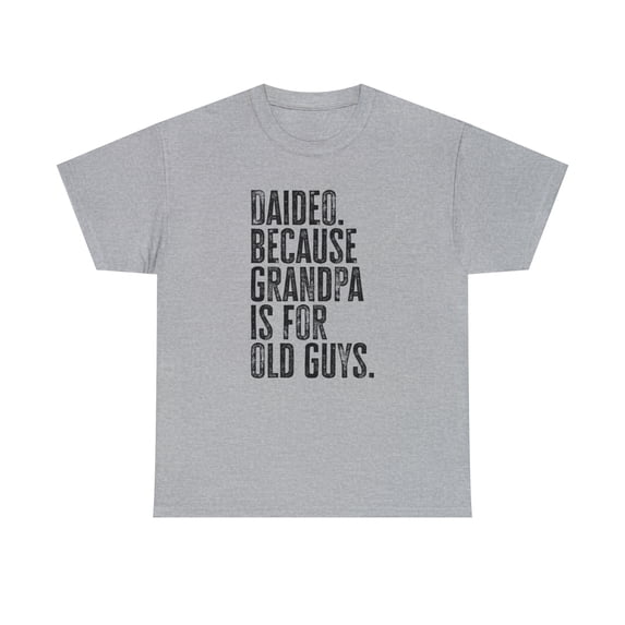 22Gifts Daideo New Grandpa Fathers Day Grandfather Shirt, Gifts, Tshirt Tee