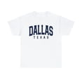 thumbnail image 1 of 22Gifts Dallas Texas TX Trip Vacation Moving Shirt, Gifts, Tshirt, 1 of 12
