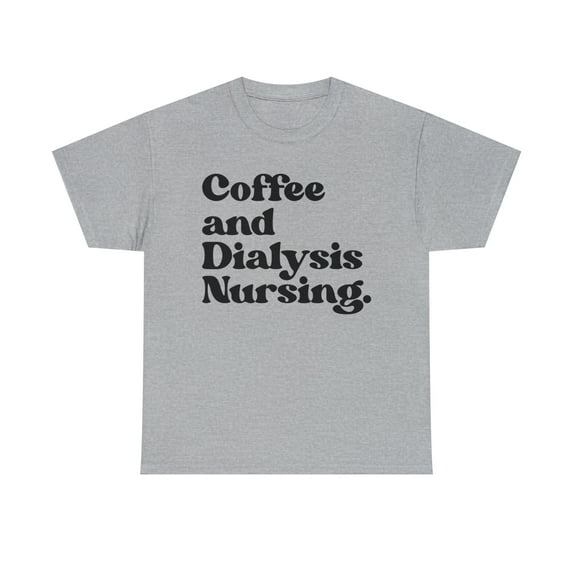 22Gifts Dialysis Nurse Graduation Shirt, Gifts Tshirt
