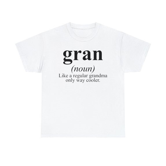 22Gifts Gran Grandma Grandmother Mothers Day Shirt, Gifts, Tshirt