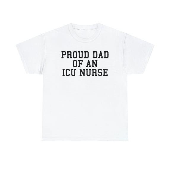 22Gifts ICU Nurse Dad Shirt, Gifts, Tshirt