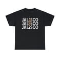 thumbnail image 1 of 22Gifts Jalisco Mexico Mexican Mom Dad Latino Latina Shirt, Gifts, Tshirt, 1 of 12